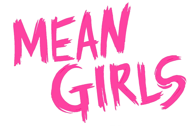 Requested download. Надпись mean girl.